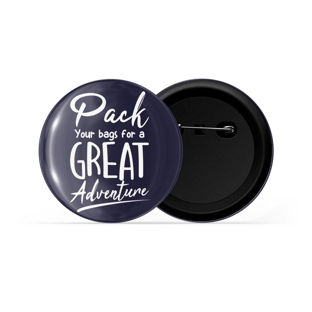 dhcrafts Pin Badges Blue Color Travel Pack Your Bags For Great Adventure  Glossy Finish Design Pack of 1 - dhcrafts